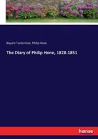 The Diary of Philip Hone, 1828-1851