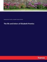 The life and letters of Elizabeth Prentiss