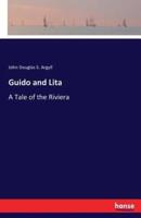 Guido and Lita:A Tale of the Riviera