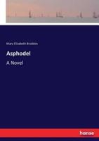 Asphodel:A Novel