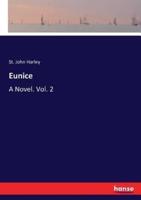 Eunice:A Novel. Vol. 2