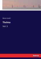 Thelma:Vol. 3