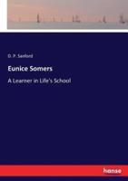 Eunice Somers:A Learner in Life's School