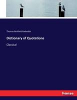 Dictionary of Quotations:Classical