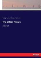 The Clifton Picture:A novel