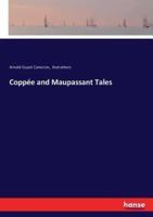 Coppée and Maupassant Tales