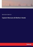 Captain Mansana & Mothers Hands