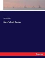 Barry's Fruit Garden