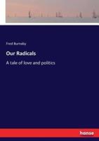 Our Radicals  :A tale of love and politics