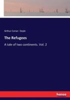 The Refugees:A tale of two continents. Vol. 2