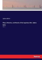 Plays, Histories, and Novels of the Ingenious Mrs. Aphra Behn:Vol. V.