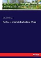 The law of prisons in England and Wales