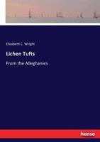 Lichen Tufts:From the Alleghanies