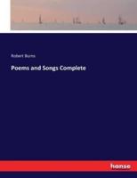 Poems and Songs Complete