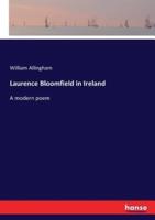 Laurence Bloomfield in Ireland:A modern poem