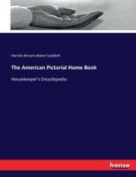 The American Pictorial Home Book:Housekeeper's Encyclopedia