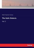 The Italic Dialects:Vol. 2