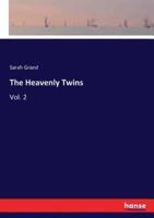 The Heavenly Twins:Vol. 2