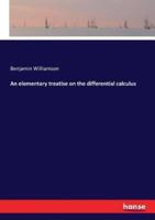 An elementary treatise on the differential calculus