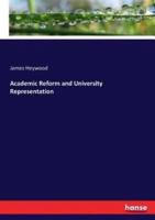 Academic Reform and University Representation