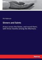 Sinners and Saints:A tour across the States, and round them; with three months among the Mormons