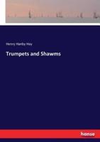 Trumpets and Shawms