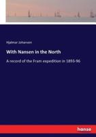 With Nansen in the North:A record of the Fram expedition in 1893-96