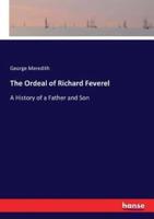 The Ordeal of Richard Feverel:A History of a Father and Son