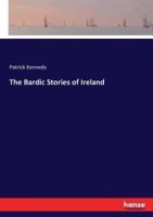 The Bardic Stories of Ireland