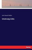Unstrung Links