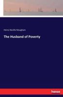 The Husband of Poverty