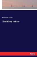 The White Indian