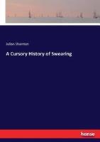 A Cursory History of Swearing