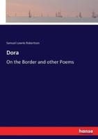 Dora:On the Border and other Poems