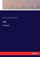 Leo:A Novel