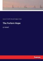 The Forlorn Hope:a novel