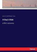 A Day's Ride:a life's romance