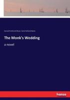 The Monk's Wedding:a novel