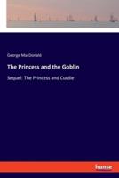 The Princess and the Goblin:Sequel: The Princess and Curdie