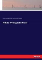 Aids to Writing Latin Prose