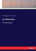 Les Misérables:The Wretched