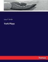 York Plays