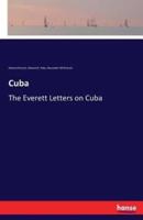 Cuba:The Everett Letters on Cuba