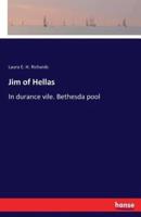 Jim of Hellas:In durance vile. Bethesda pool