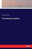 The American Sphinx