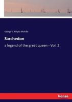 Sarchedon:a legend of the great queen - Vol. 2