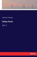 Orley Farm:Vol. 3