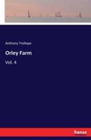 Orley Farm:Vol. 4