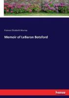 Memoir of LeBaron Botsford