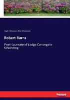 Robert Burns:Poet-Laureate of Lodge Canongate Kilwinning